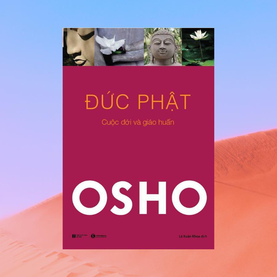 Bộ 3 cuốn tuyệt tác của Osho: Đức Phật - Đạo - Thiền