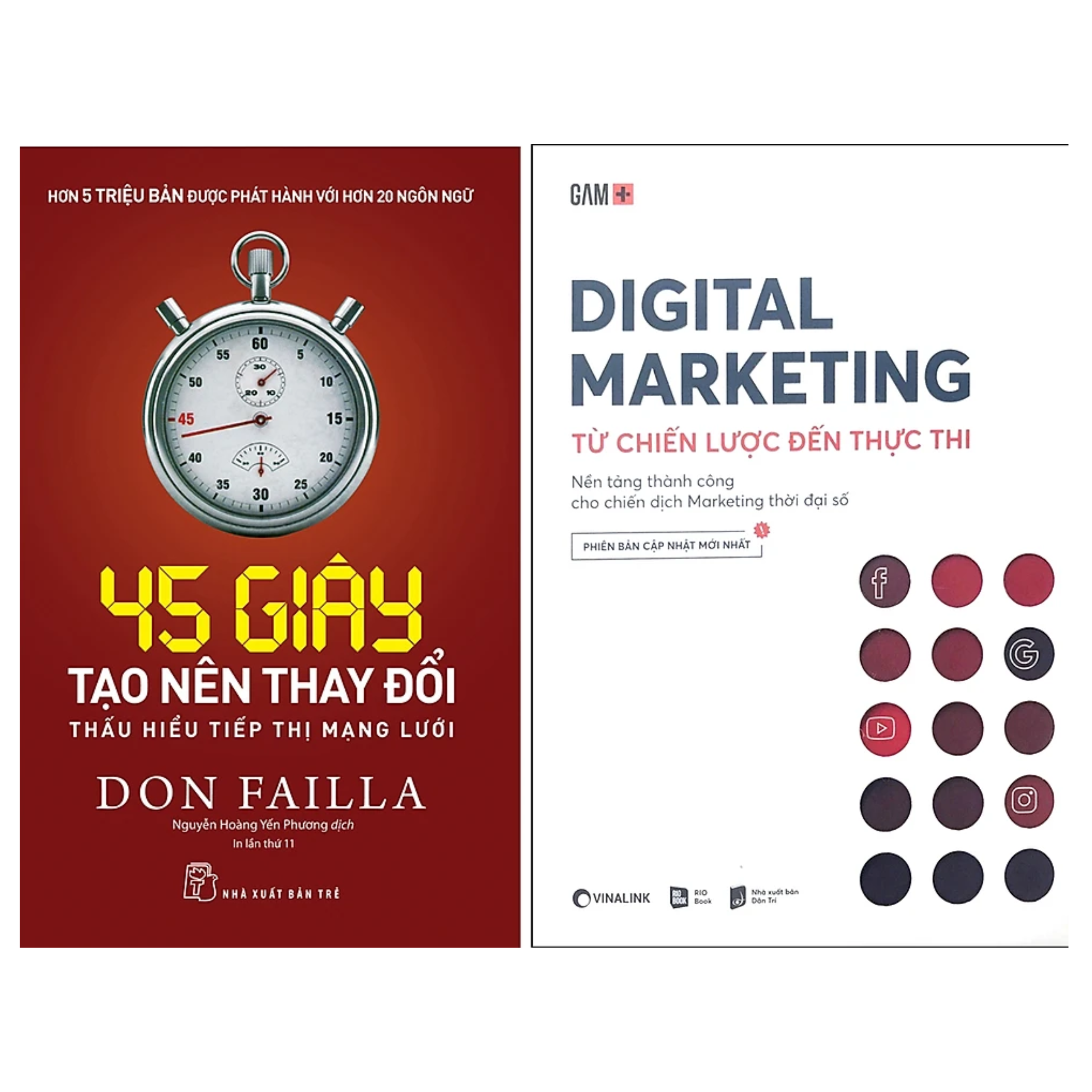 Combo 2Q: 45 Giây Tạo Nên Thay Đổi - Thấu Hiểu Tiếp Thị Mạng Lưới + Digital Marketing - Từ Chiến Lược Đến Thực Thi