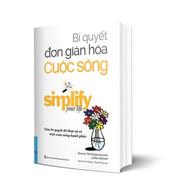Sách - Bí quyết đơn giản hóa cuộc sống  - FirstNews