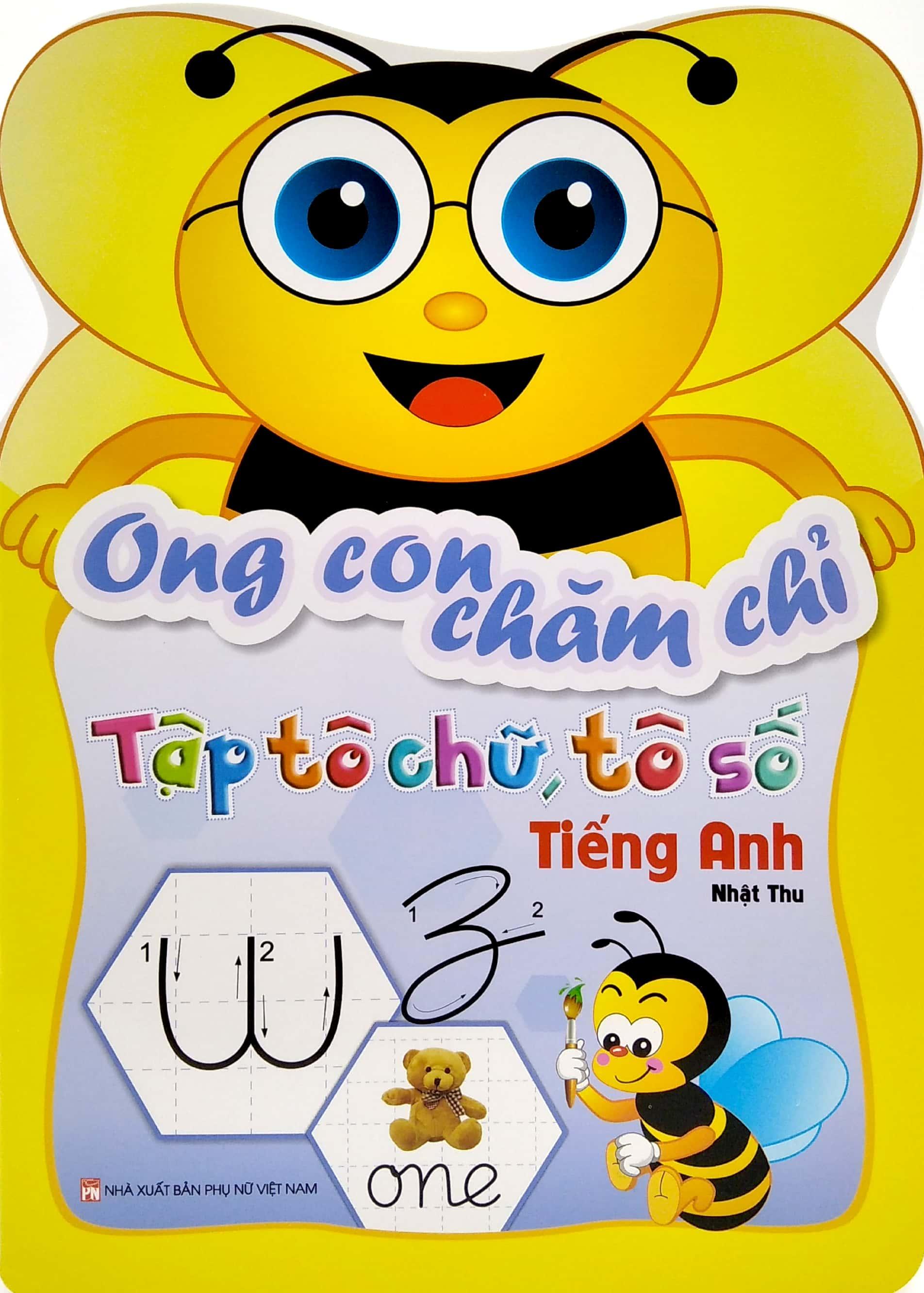 Ong Con Chăm Chỉ - Tập Tô Chữ, Tô Số Tiếng Anh