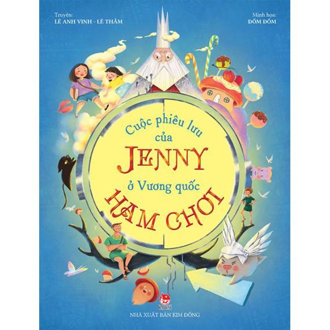 Sách - Cuộc phiêu lưu của Jenny ở vương quốc Ham Chơi