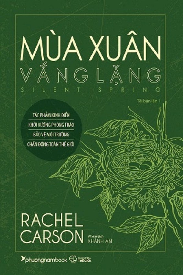 MÙA XUÂN VẮNG LẶNG (TÁI BẢN NĂM 2021) (-RACHEL CARSON - Phương Nam)