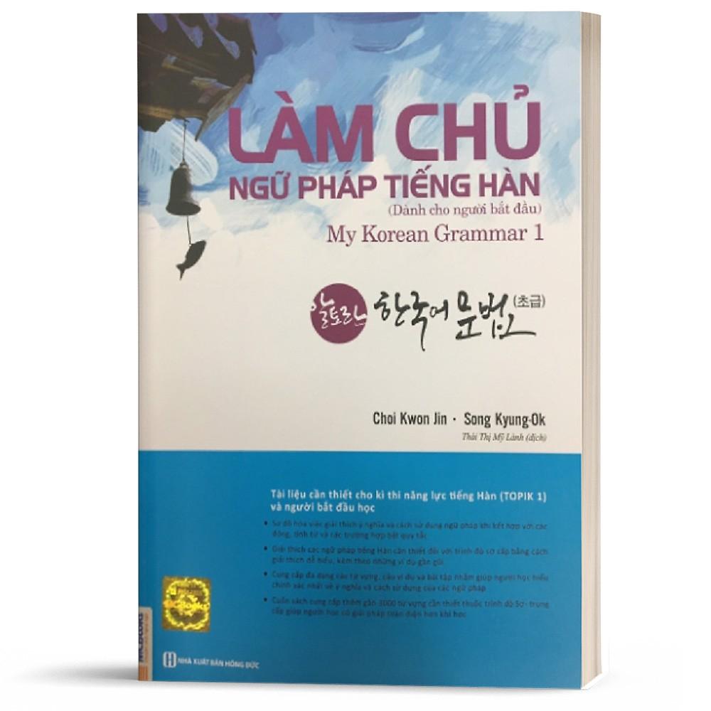 Sách Làm Chủ Ngữ Pháp Tiếng Hàn - My Korean Grammar (Combo 3 quyển, lẻ tùy chọn) ( Tặng kèm bookmark thiết kế )