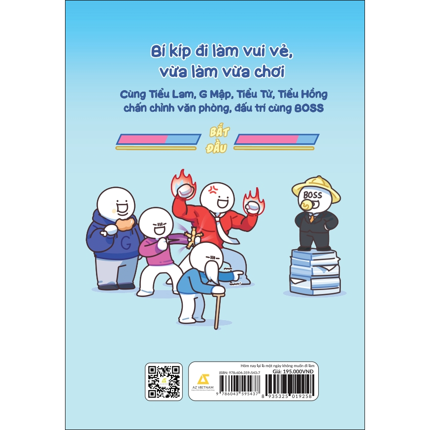 Sách Hôm Nay Lại Là Một Ngày Không Muốn Đi Làm