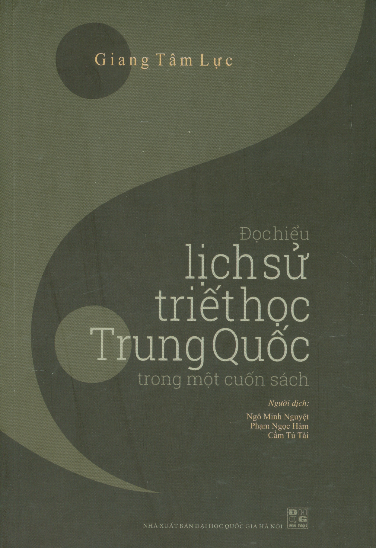 Đọc Hiểu Lịch Sử Triết Học Trung Quốc Trong Một Cuốn Sách