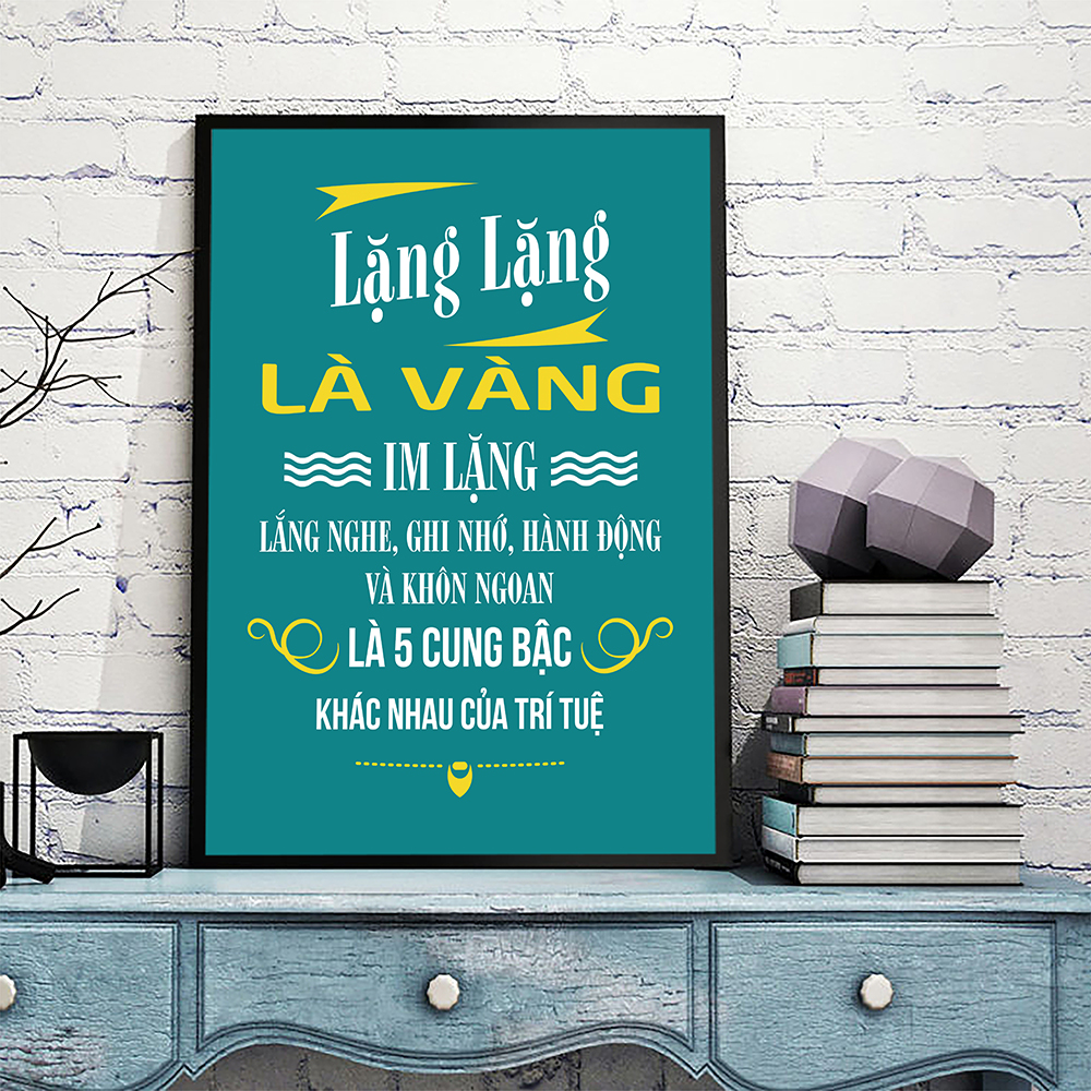 Tranh động lực Im lặng, lắng nghe, nghi nhớ, hành động và khôn ngoan là 5 cung bậc khác nhau của trí tuệ-Model: AZ1-0398