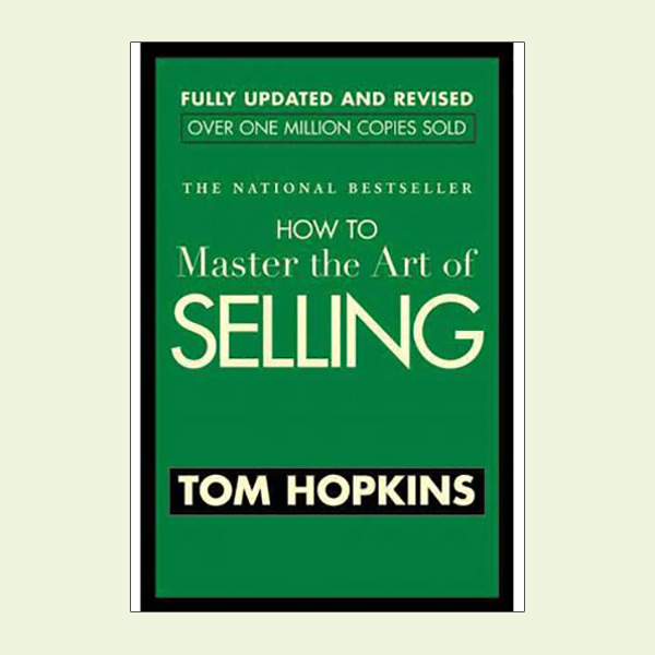 How to Master the Art of Selling