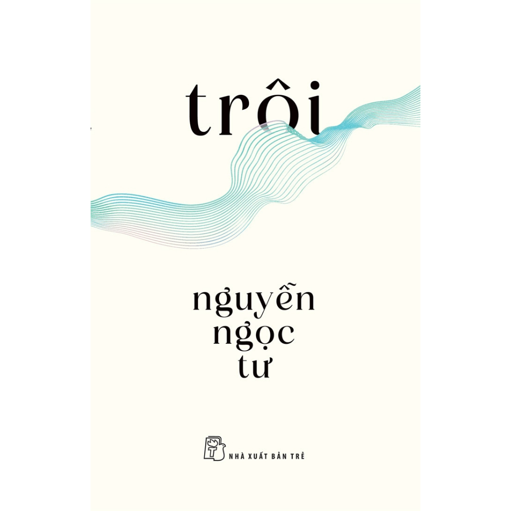 Sách - Trôi (Nguyễn Ngọc Tư)