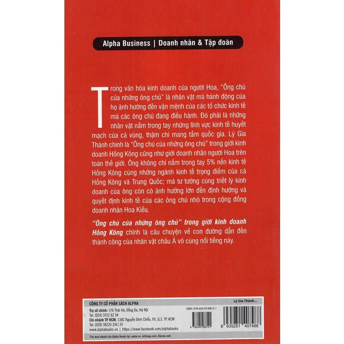 Lý Gia Thành - Ông Chủ Của Những Ông Chủ Trong Giới Kinh Doanh Hồng Kông - Anthony B. Chan - Nhóm BKD dịch - (bìa mềm)