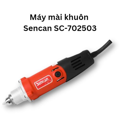 Máy mài khuôn đầu sắt 6mm Sencan 702503