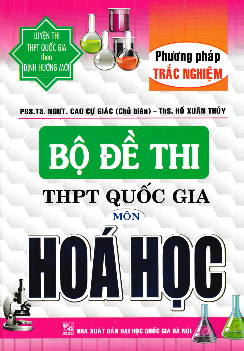 BỘ ĐỀ THI THPT QUỐC GIA MÔN HÓA HỌC