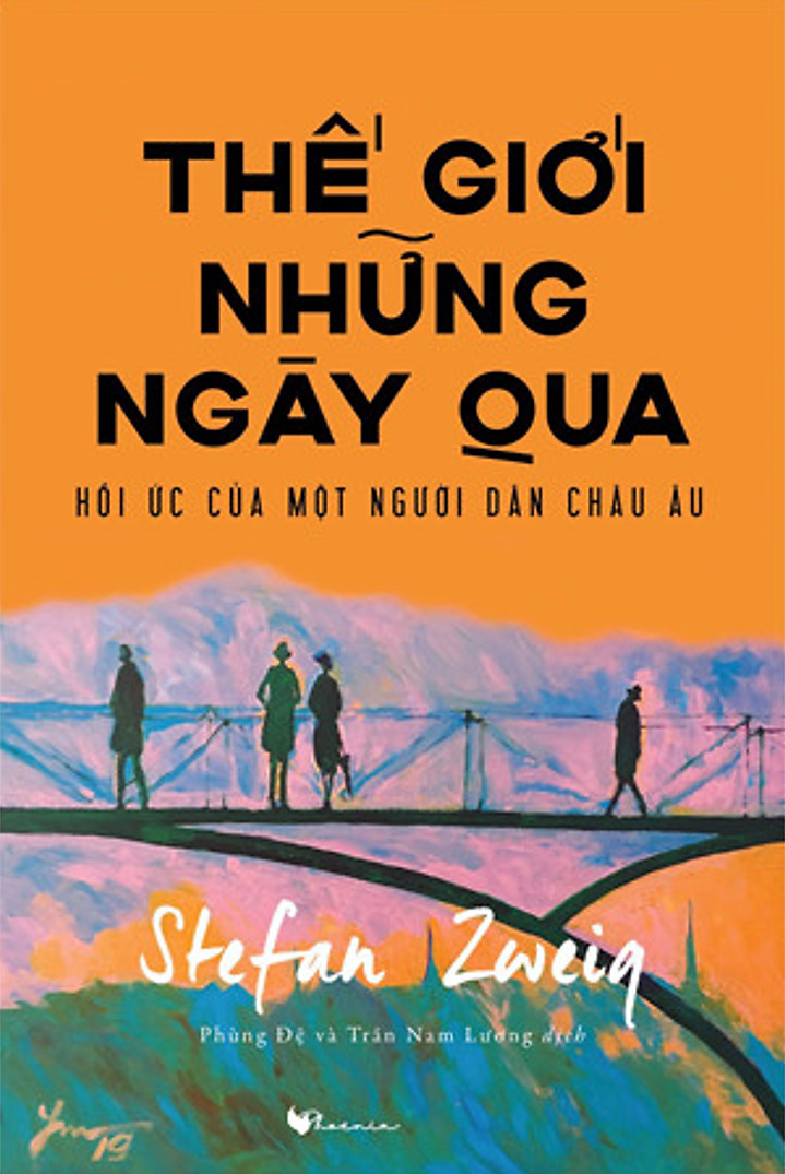 Thế Giới Những Ngày Qua - Hồi ức của một người dân Châu Âu