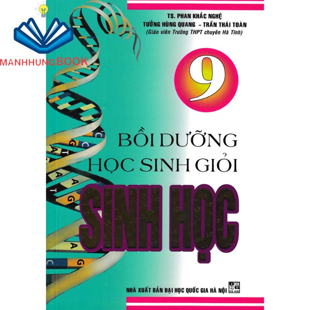 Sách - Bồi Dưỡng Học Sinh Giỏi Sinh Học 9 - ( thầy Phan Khắc Nghệ)