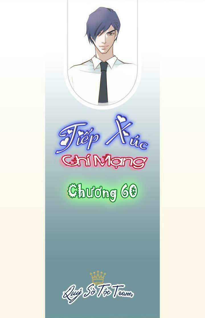 tiếp xúc chí mạng chapter 60 2