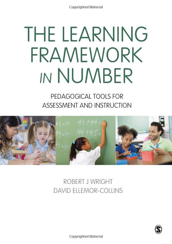 The Learning Framework In Number: Pedagogical Tools For Assessment And Instruction (Math Recovery)