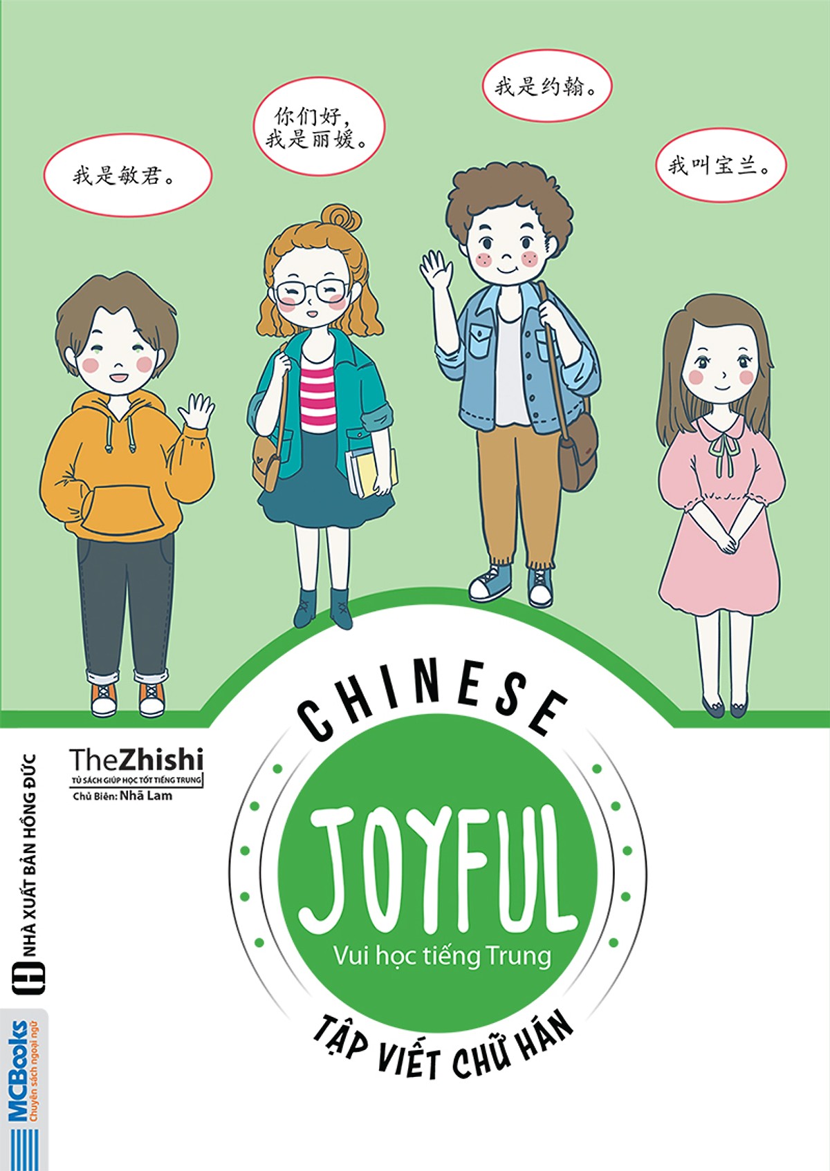 Combo Trọn Bộ 4 Cuốn Joyful Chinese - Vui Học Tiếng Trung: Giao Tiếp + Từ Vựng + Ngữ Pháp + Tập Viết ( tặng Bookmark PL )
