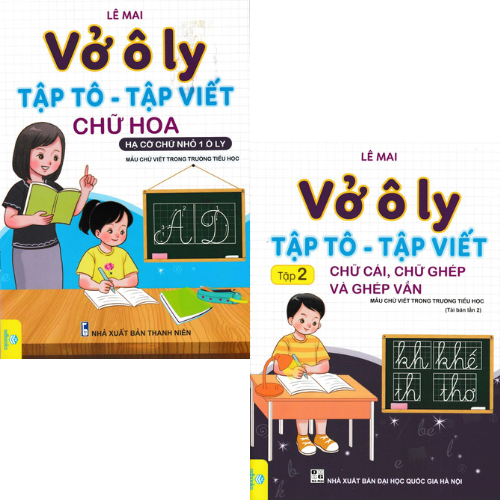 Combo Vở Ô Ly Tập Tô - Tập Viết: Chữ Hoa - Hạ Cỡ Chữ Nhỏ 1 Ô Ly + Chữ Cái, Chữ Ghép Và Ghép Vần (ND) (Bộ 2 cuốn)