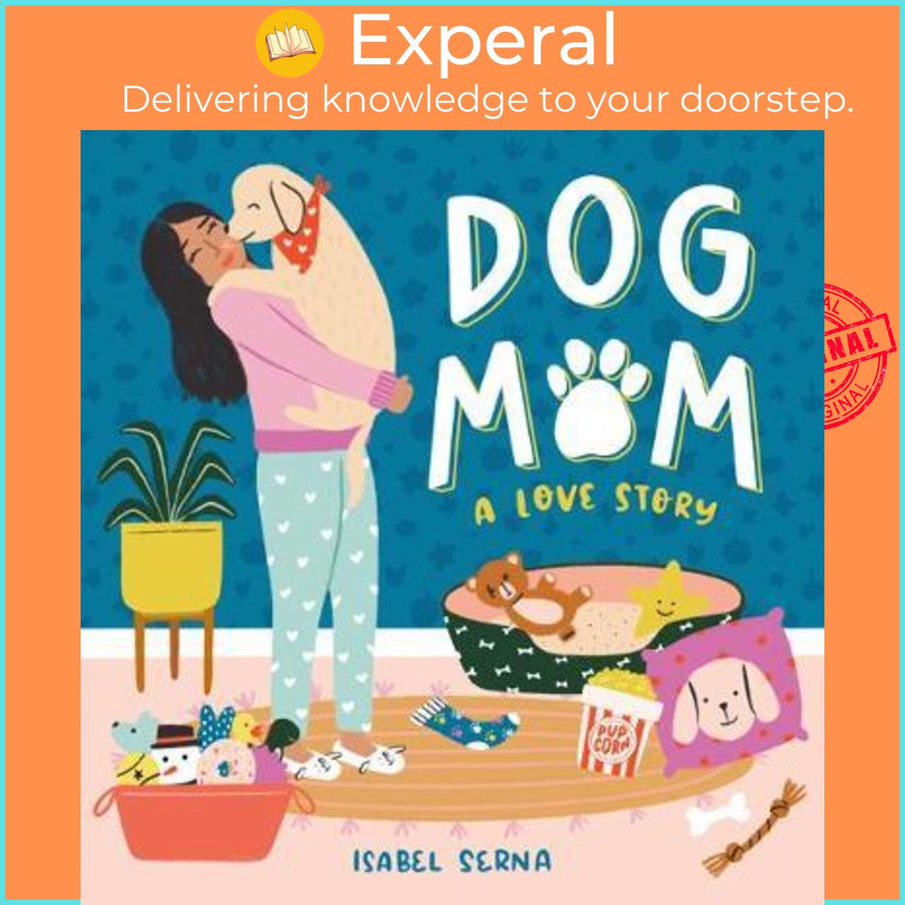 Sách - Dog Mom : A Love Story by Isabel Serna