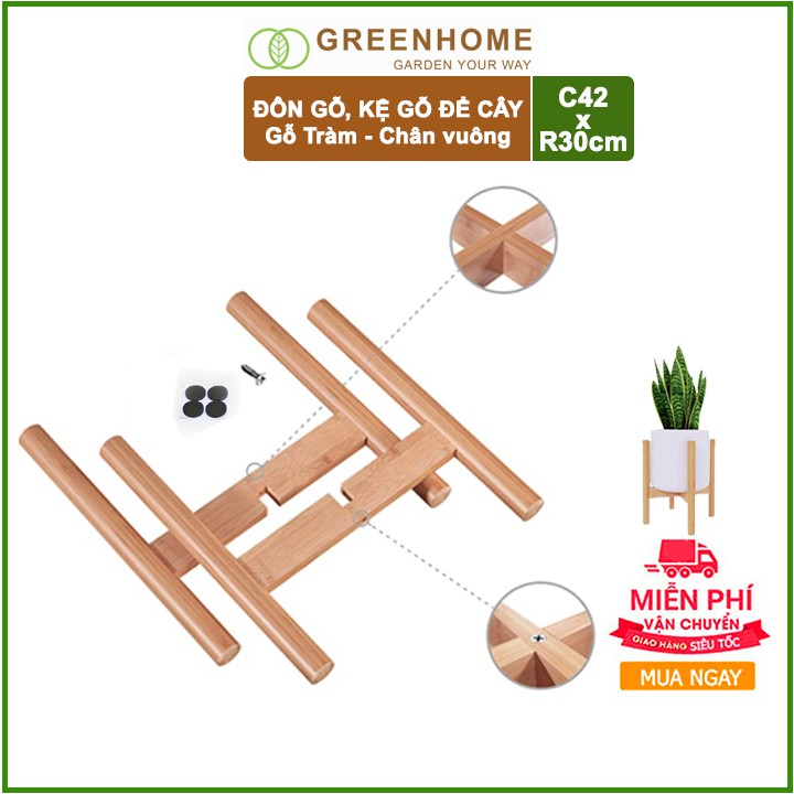 Kệ để chậu hoa, C42xR30cm, chân vuông, gỗ tràm siêu cứng |Greenhome