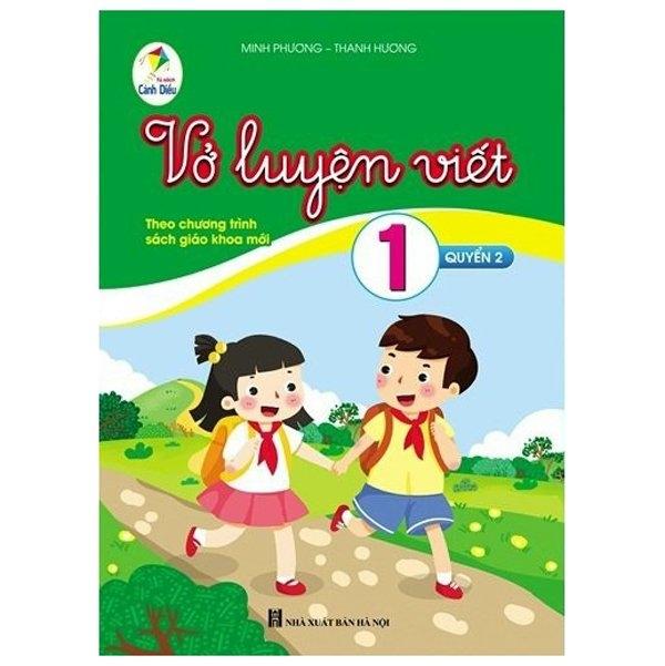 Vở Luyện Viết Theo Chương Trình Sách Giáo Khoa Mới Lớp 1 - Quyển 2 (Cánh Diều)