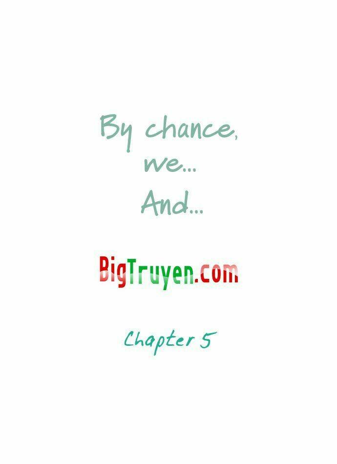 by chance, we... and... chapter 5 7