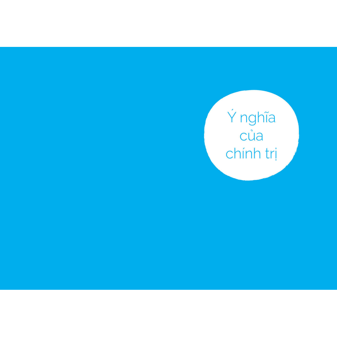 Triết Lí Về Con Người