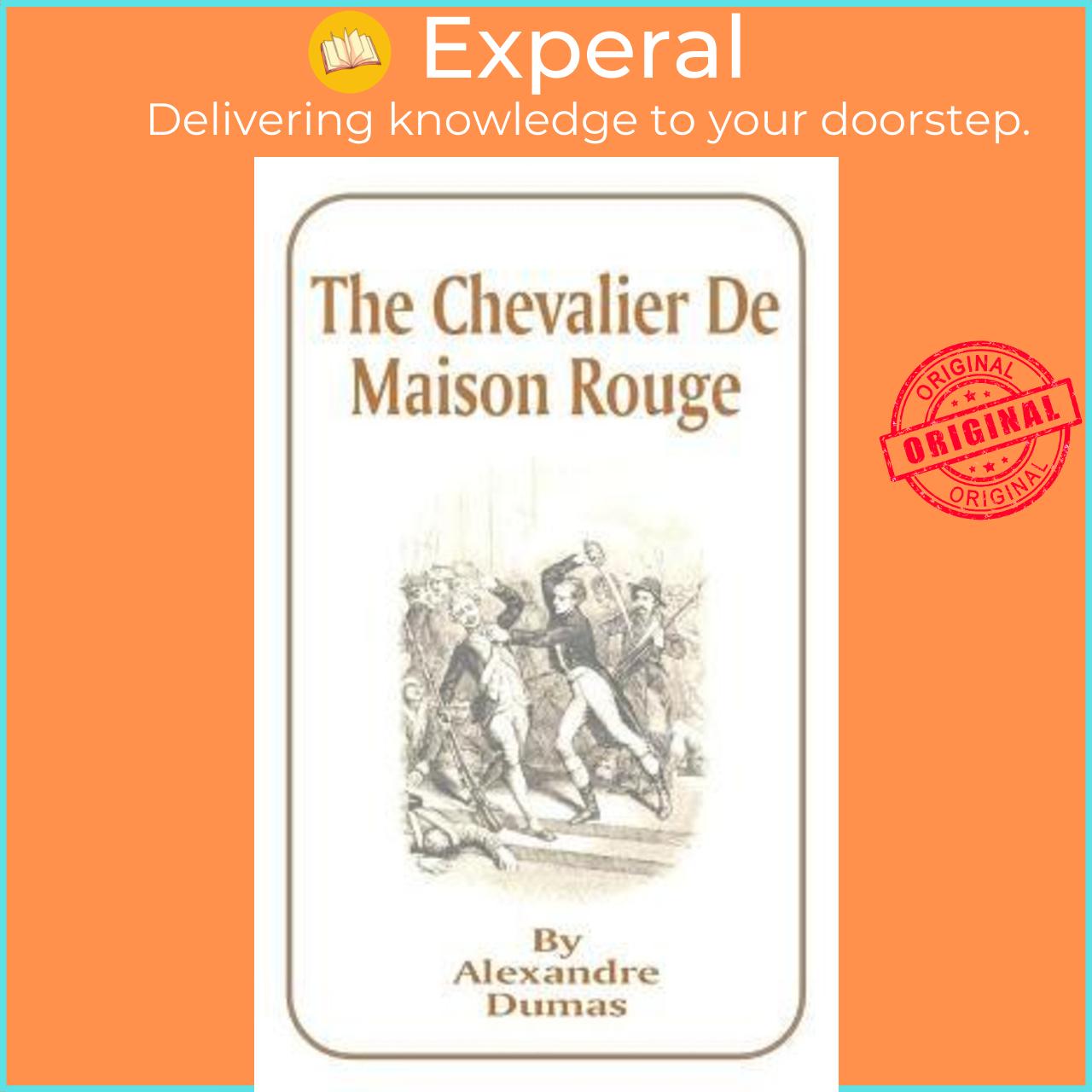 Sách - The Chevalier de Maison Rouge by Alexandre Dumas (paperback)