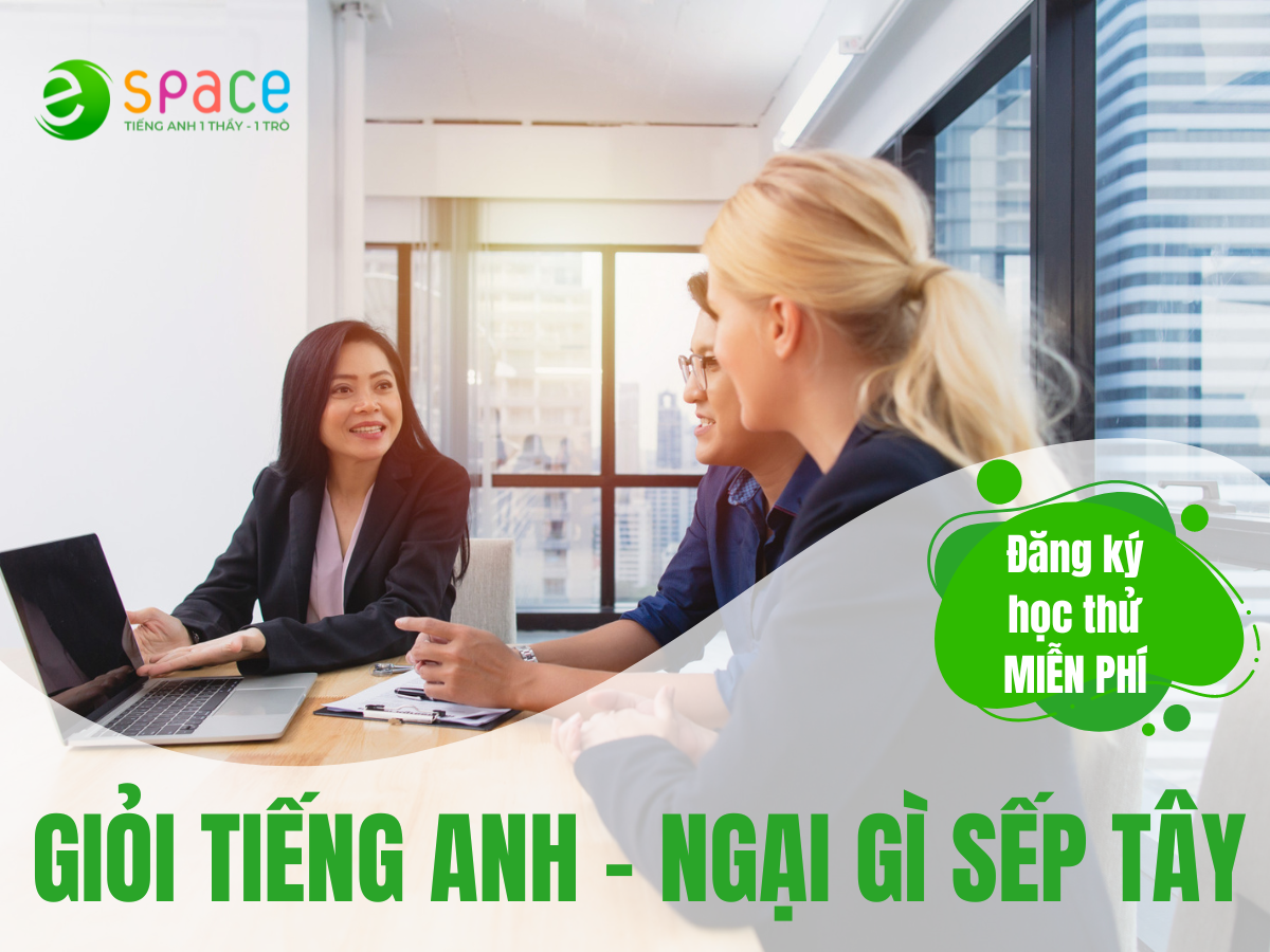 Khóa học online 1 kèm 1 - Khóa học tiếng Anh giao tiếp