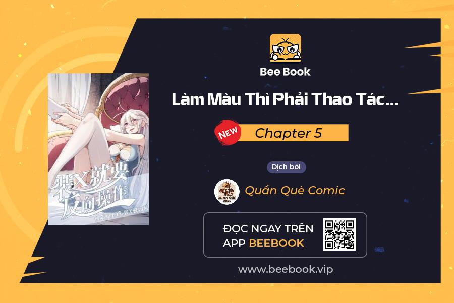 làm màu thì phải thao tác ngược lại! chapter 5 1