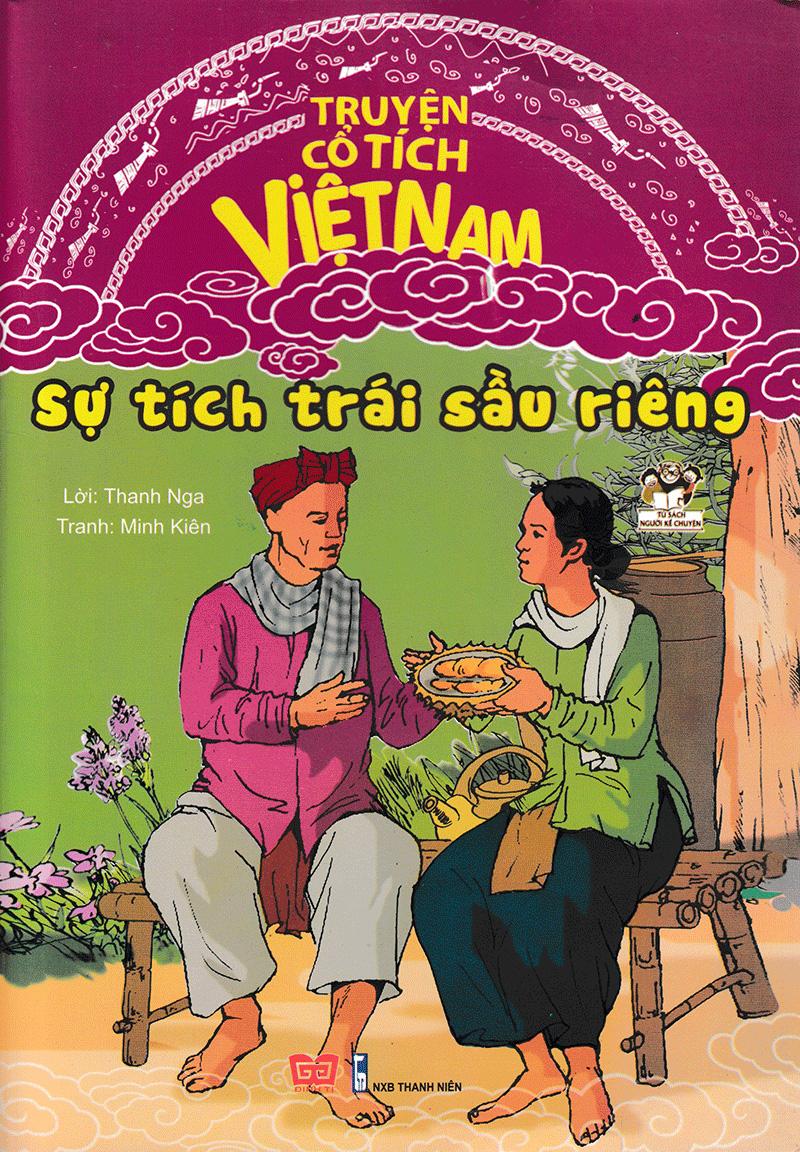 Truyện Cổ Tích Việt Nam - Sự Tích Trái Sầu Riêng