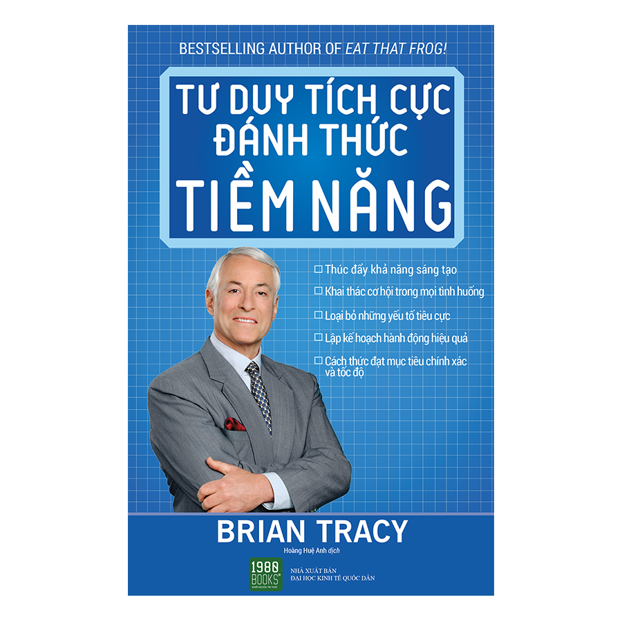 Tư Duy Tích Cực Đánh Thức Tiềm Năng