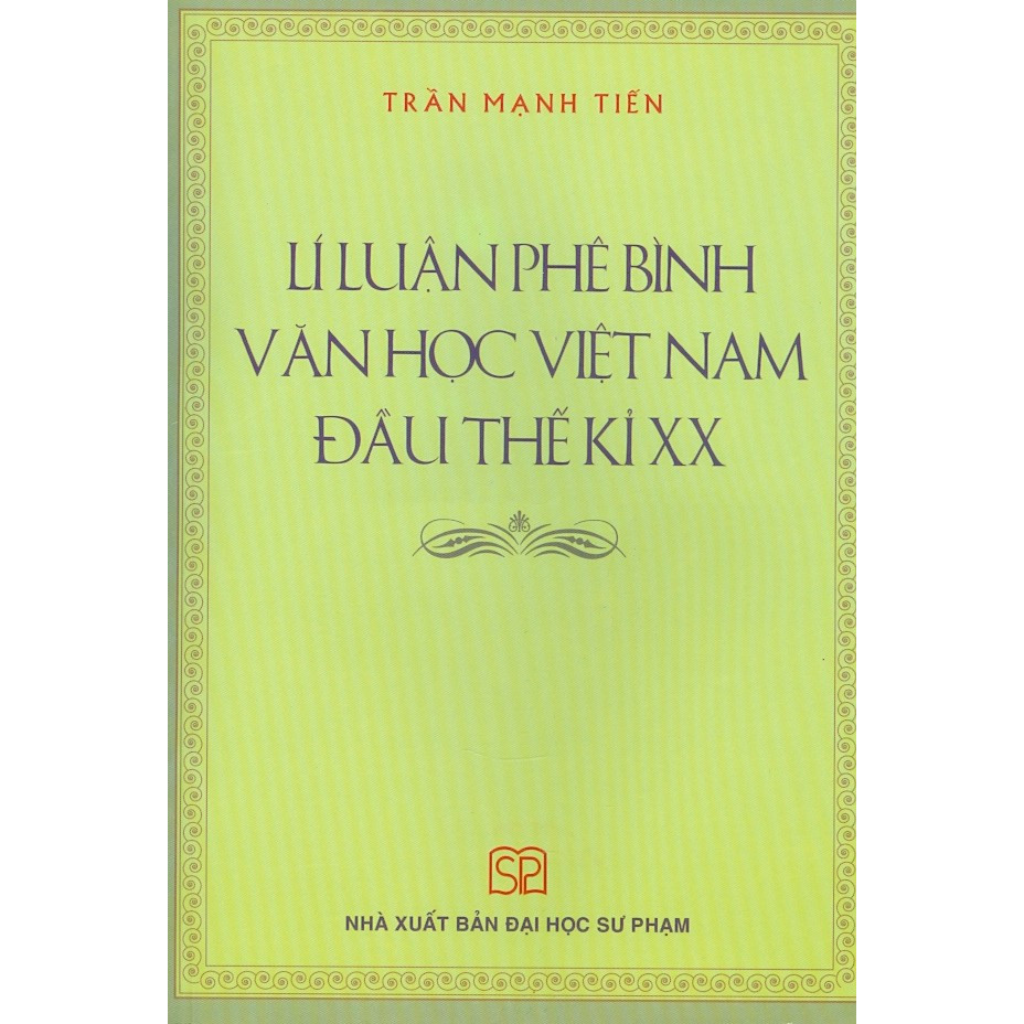 Lí Luận Phê Bình Văn Học Việt Nam Đầu Thế Kỉ Xx