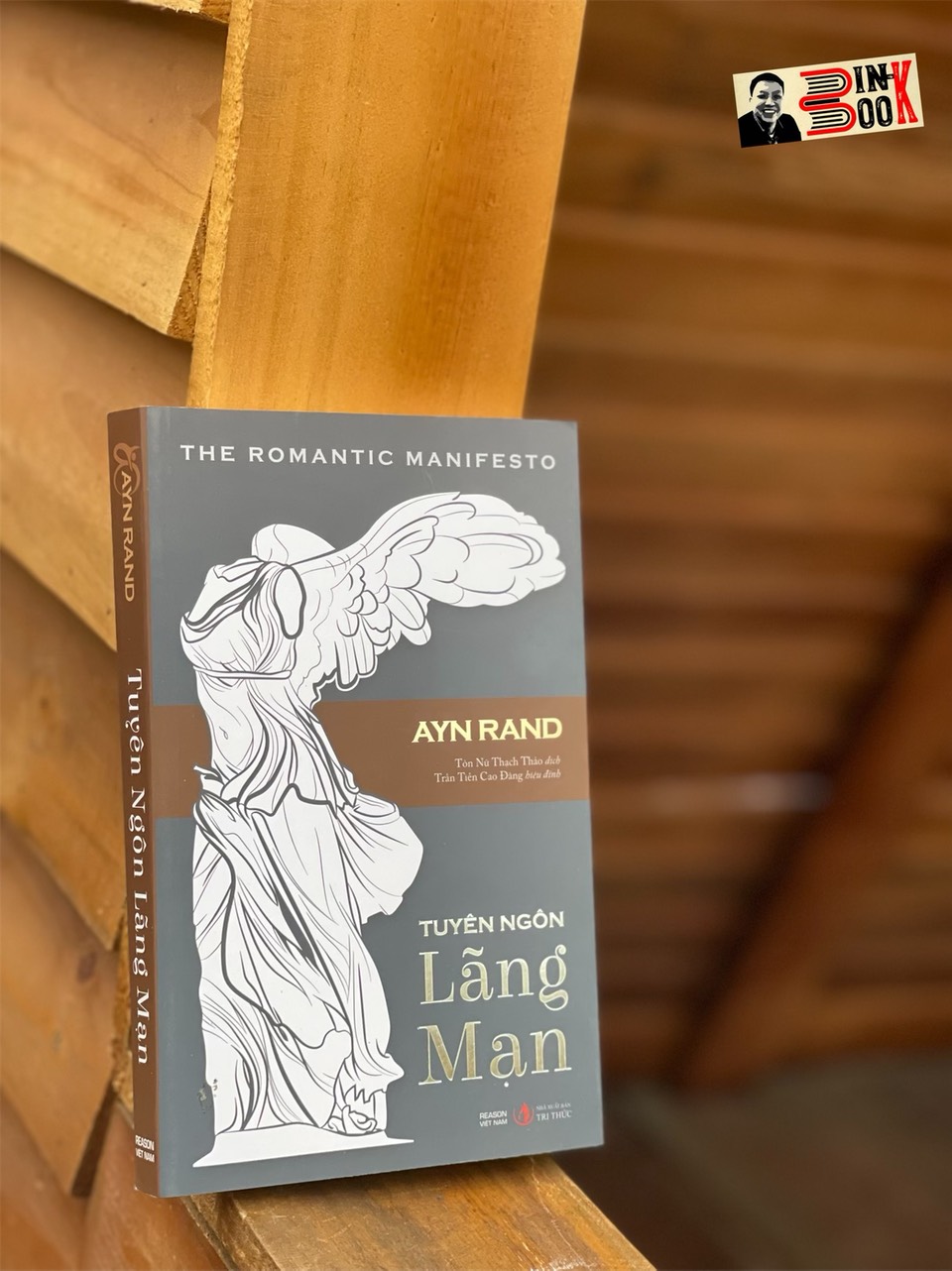 TUYÊN NGÔN LÃNG MẠN – Ayn Rand – Tôn Nữ Thạch Thảo dịch – Tri Văn Books – NXB Tri Thức
