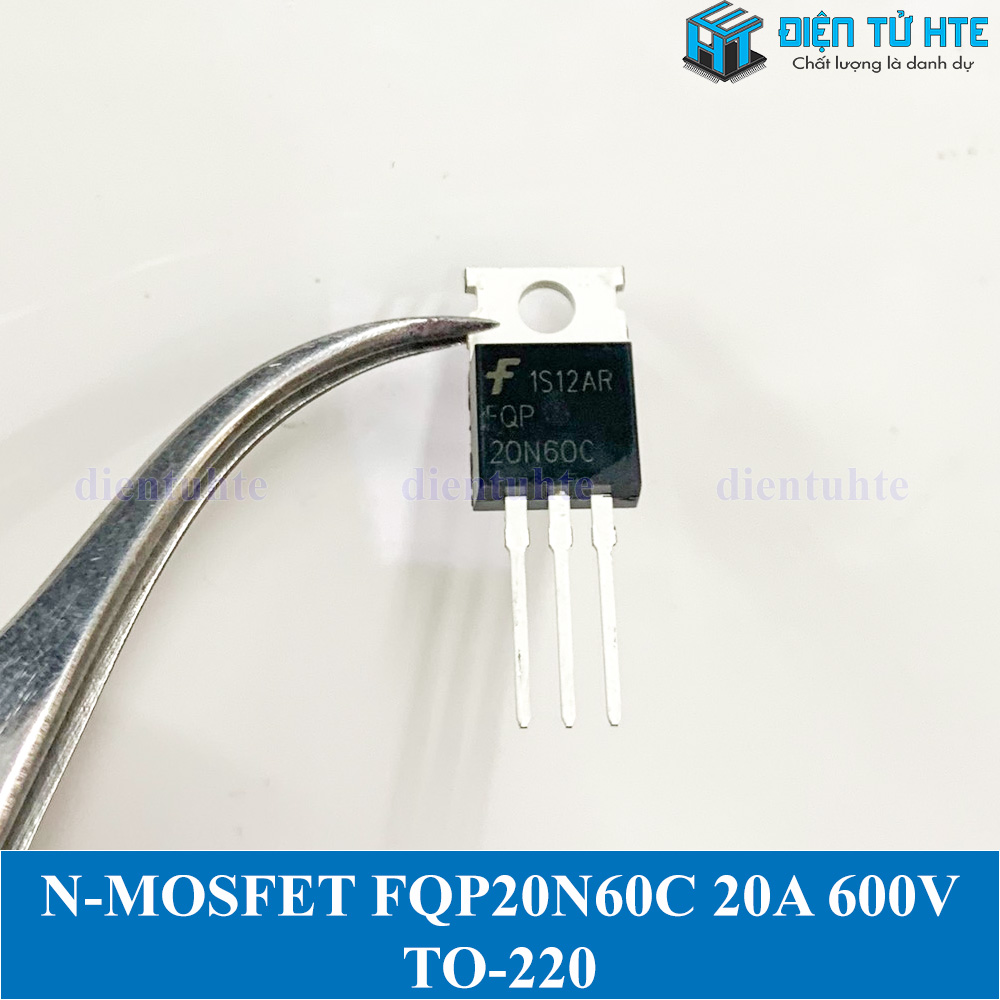 N-MOSFET công suất 20N60 FQP20N60C 20A 600V TO-220