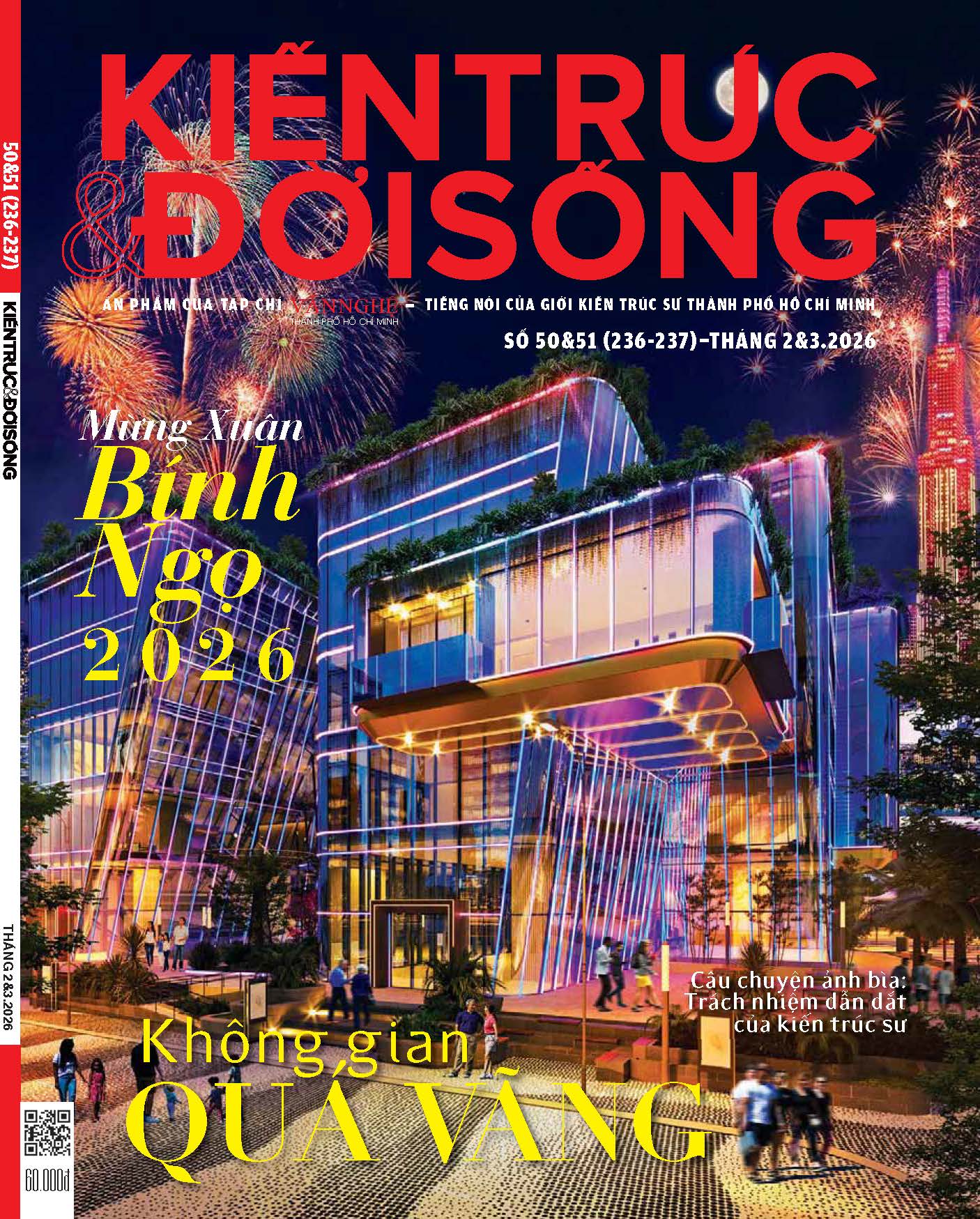 Tạp chí Kiến Trúc và Đời Sống số Xuân Bính Ngọ (Tháng 2&amp;3-2026) _ Không Gian Quá Vãng
