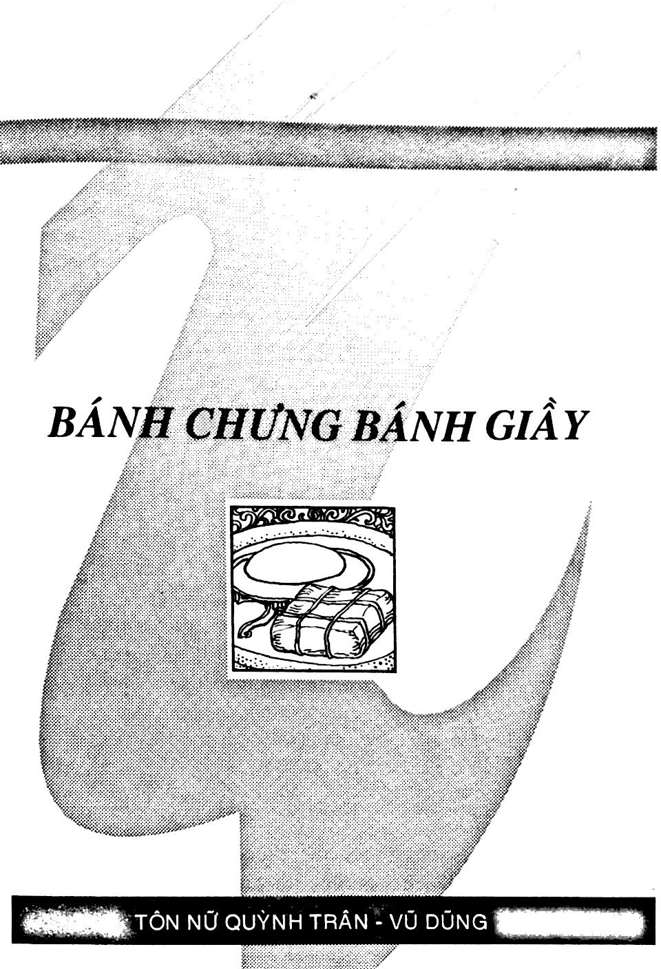 Lịch Sử Việt Nam Bằng Tranh - Tập 03 - Huyền Sử Đời Hùng: Bánh Chưng Bánh Dày, Trầu Cau, Quả Dưa Đỏ