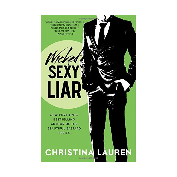 Wicked Sexy Liar