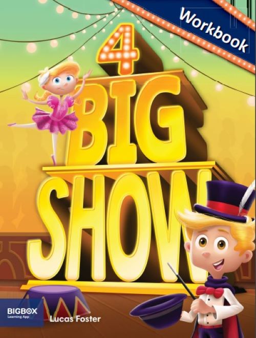 Big Show 4  - Workbook