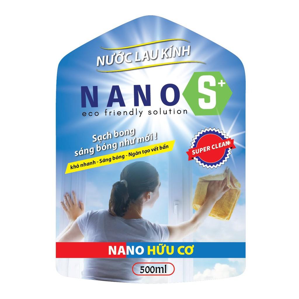 Nước lau kính hữu cơ Nano S* siêu sạch, loại bỏ mọi vết bẩn, an toàn cho người sử dụng