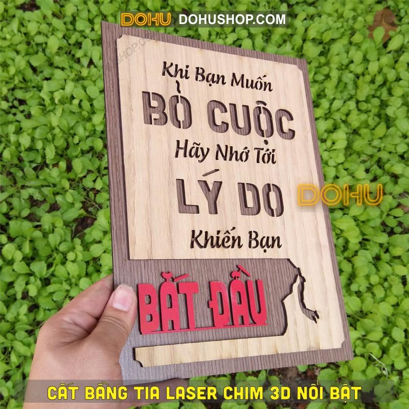 Tranh Slogan Gỗ Tạo Động Lực DOHU207: “Khi bạn muốn bỏ cuộc hãy nhớ tới lý do khiến bạn bắt đầu".