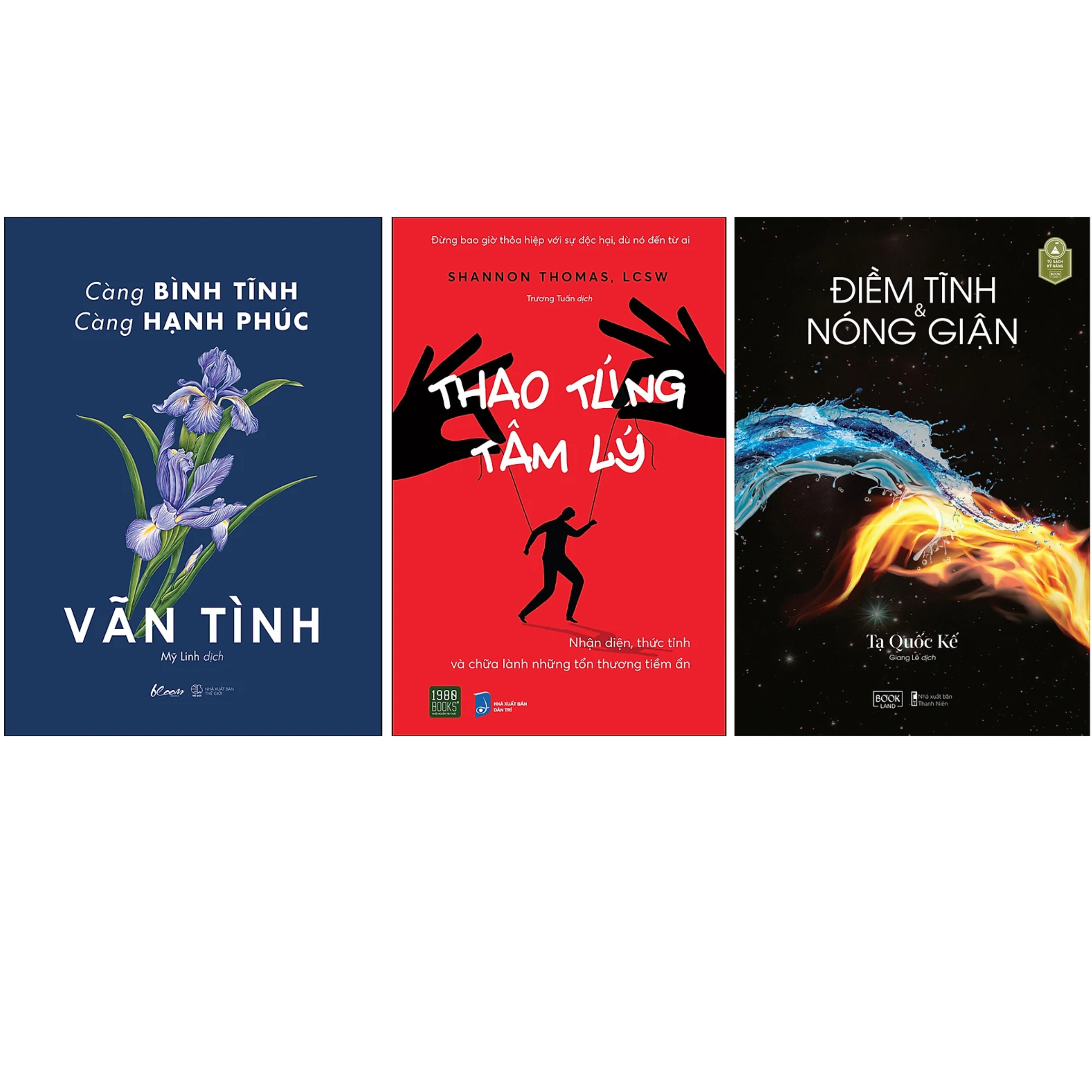 Combo 3Q: Càng Bình Tĩnh Càng Hạnh Phúc + Điềm Tĩnh Và Nóng Giận + Thao Túng Tâm Lý
