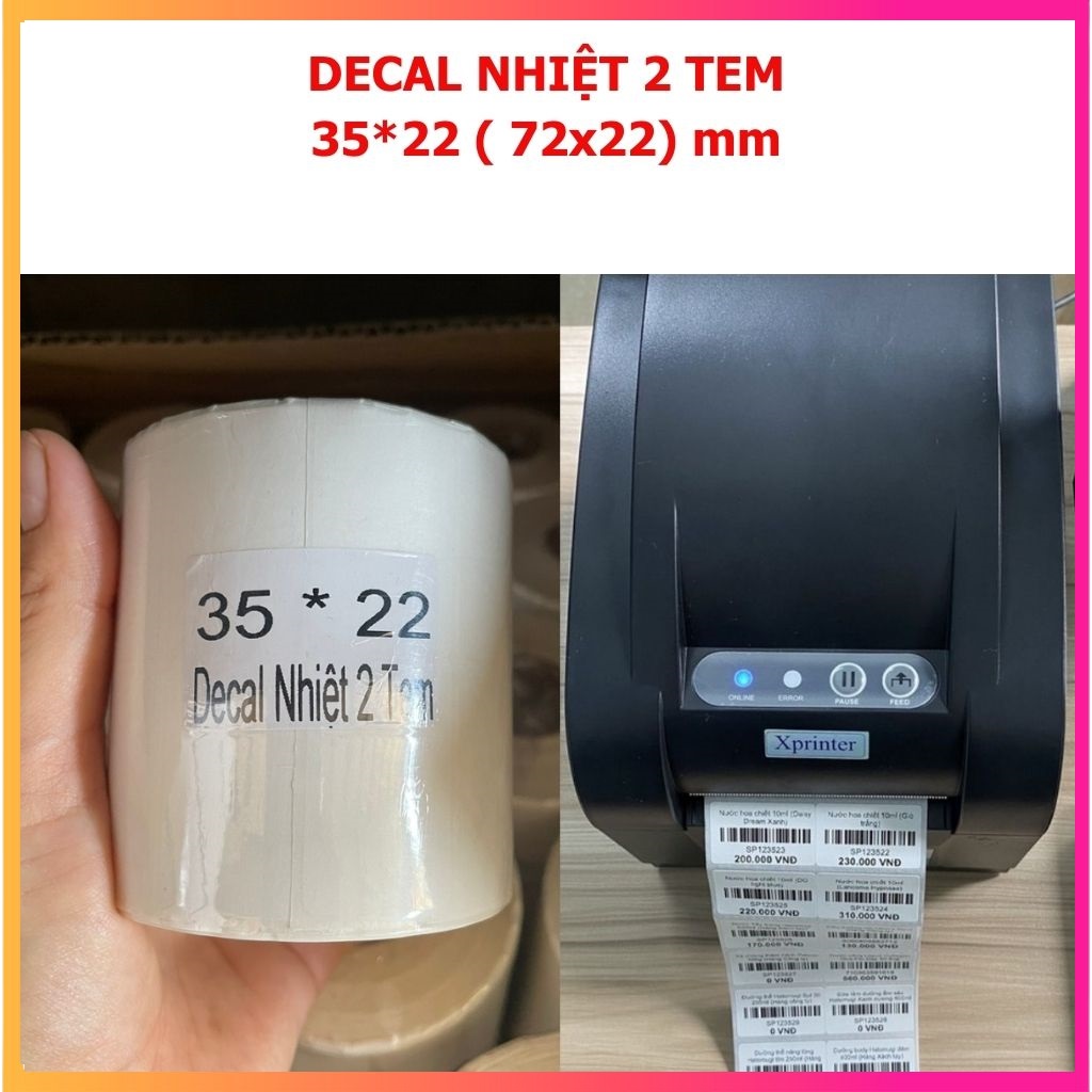 Decal nhiệt 2 tem 35x22 - giấy in tem nhãn 35×22mm -Decal nhiệt 2 tem 72x22 mm