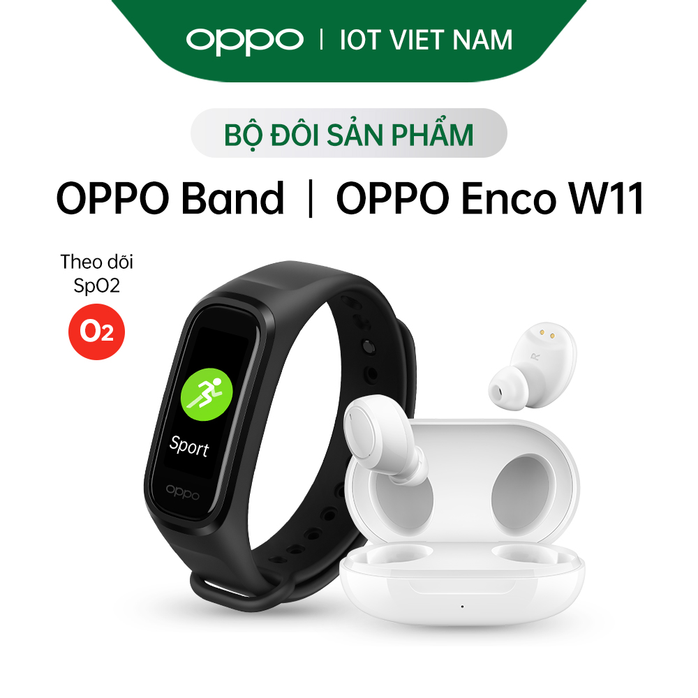 Combo Sản Phẩm OPPO (OPPO Band + Enco W11) - Hàng Chính Hãng