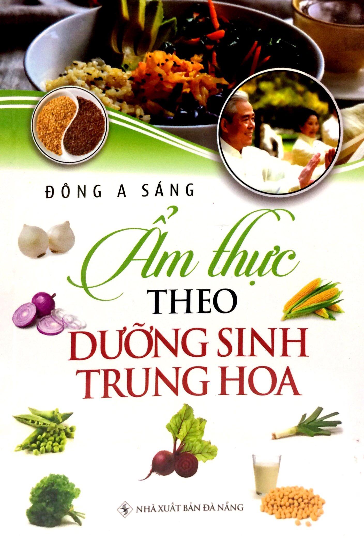 Ẩm Thực Theo Dưỡng Sinh Trung Hoa