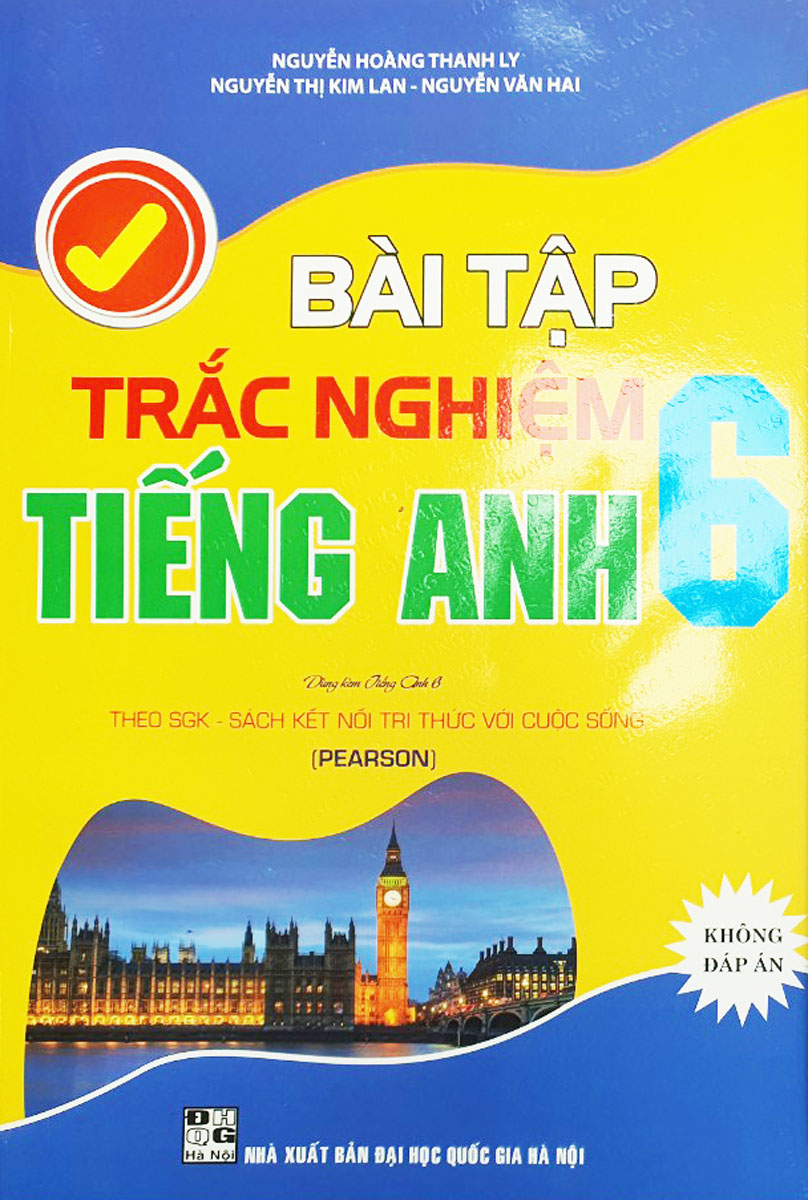 Bài Tập Trắc Nghiệm Tiếng Anh Lớp 6 - Không Đáp Án