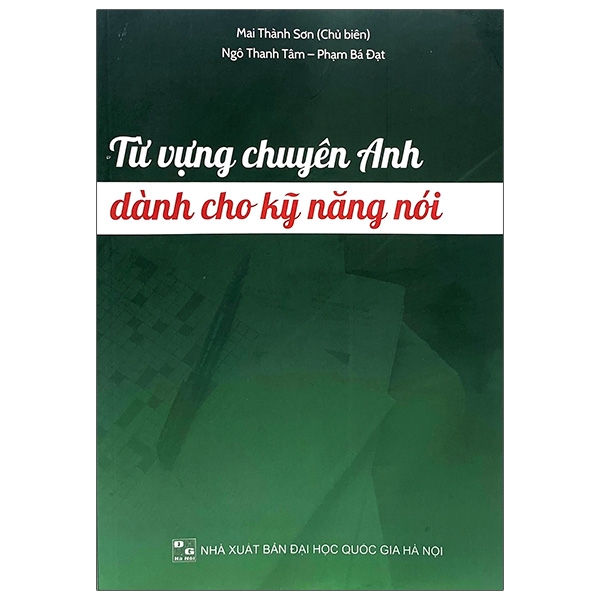 Từ Vựng Chuyên Anh Dành Cho Kỹ Năng Nói