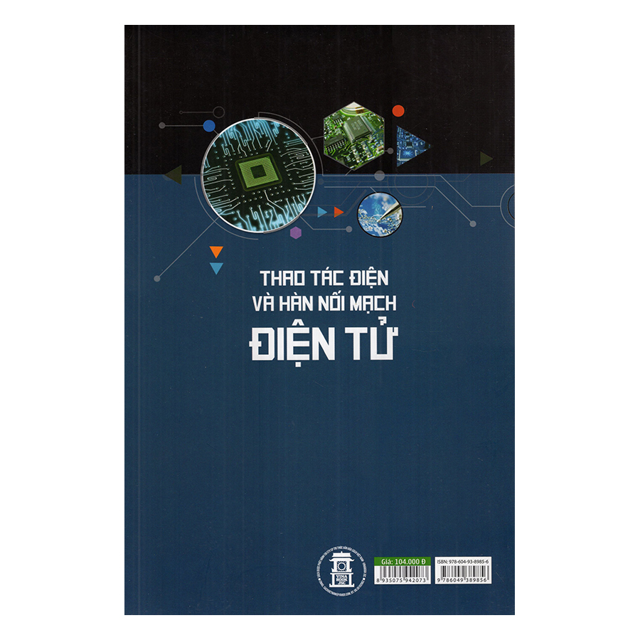 Thao Tác Điện Và Hàn Nối Mạch Điện Tử