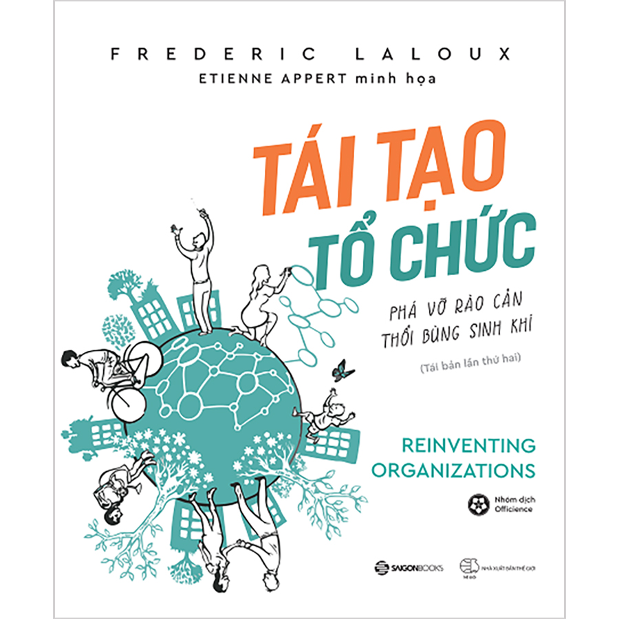Tái Tạo Tổ Chức: Phá Vỡ Rào Cản, Thổi Bùng Sinh Khí
