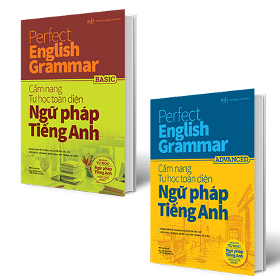 Combo 2 Cuốn Perfect English Grammar - Cẩm Nang Tự Học Toàn Diện Ngữ Pháp Tiếng Anh: Basic &amp; Advanced