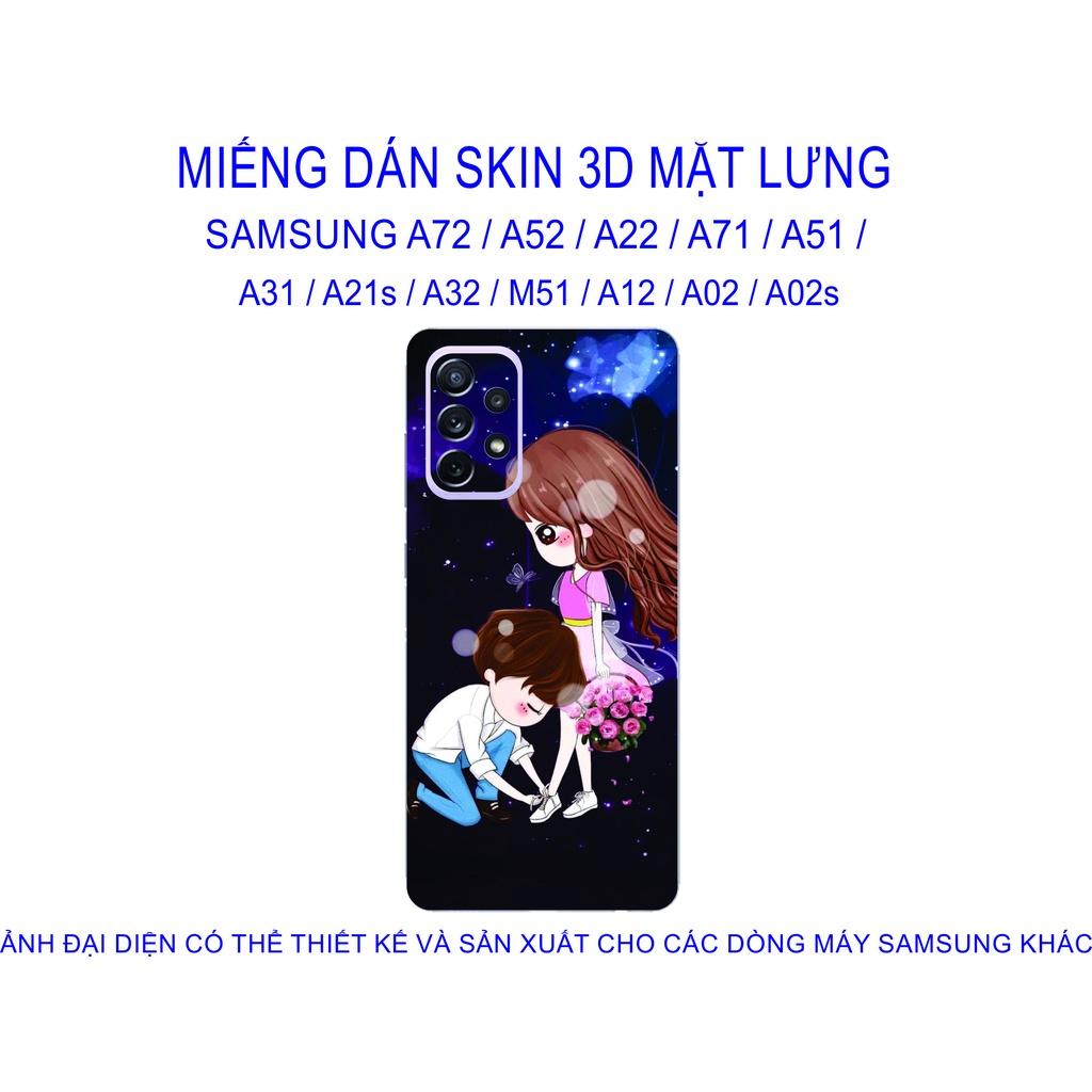 Miếng Dán Skin 3D mặt lưng dành cho SAMSUNG A72 / A52 / A22 / A71 / A51 / A31 / A21s / A32 / M51 / A12 chống trầy xước...